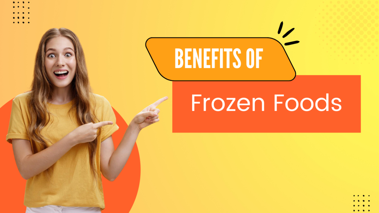 The Benefits of Frozen Foods: Pt.1 - Heartland Foods